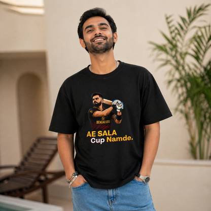 Ae Sala Cup Namde ! RCB Fan Tees